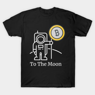 To The Moon Bitcoin Crypto T-Shirt